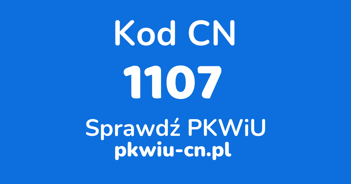 Wyszukiwarka kodów CN 1107, konwerter na kod PKWiU