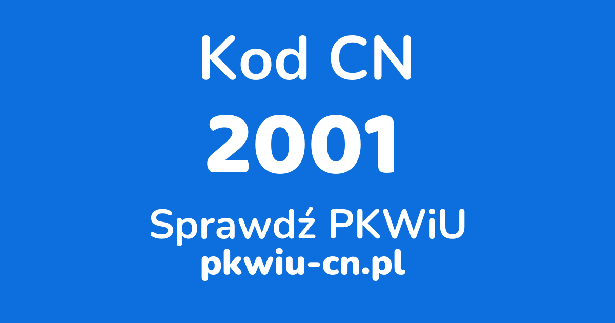 Wyszukiwarka kodów CN 2001, konwerter na kod PKWiU