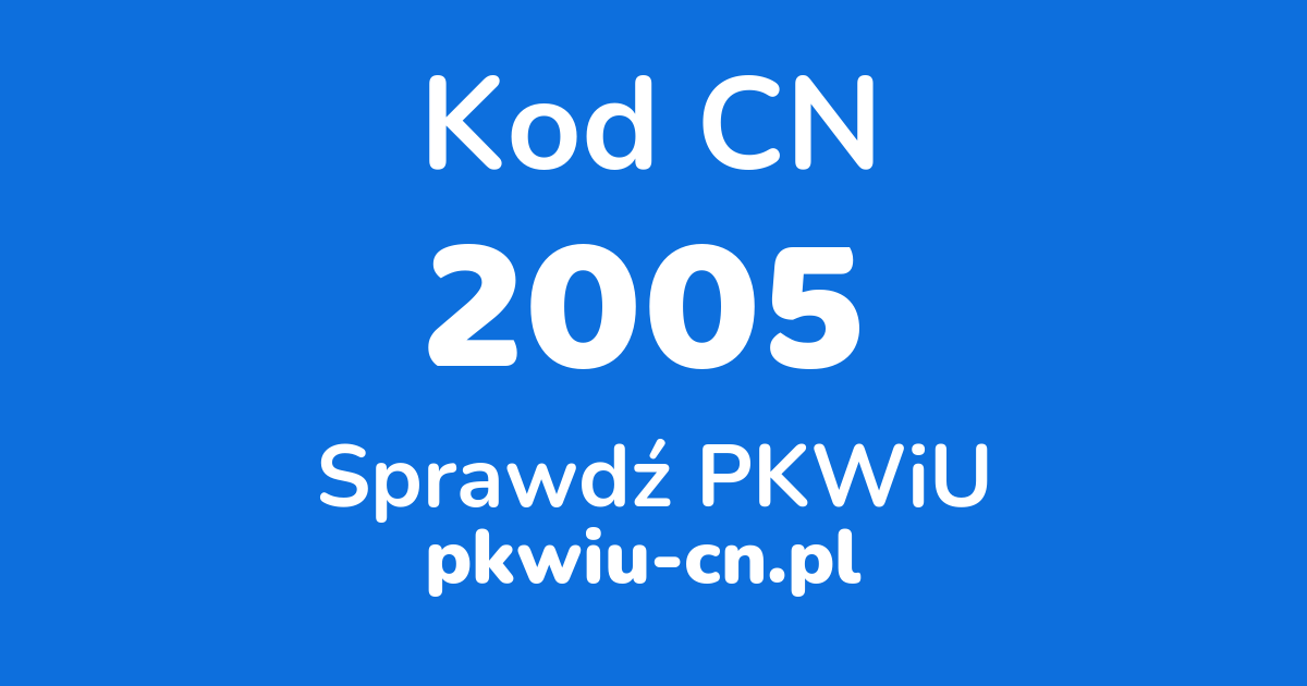 Wyszukiwarka kodów CN 2005, konwerter na kod PKWiU