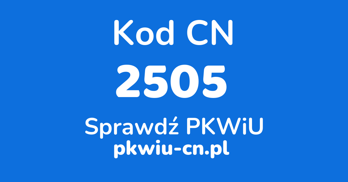 Wyszukiwarka kodów CN 2505, konwerter na kod PKWiU