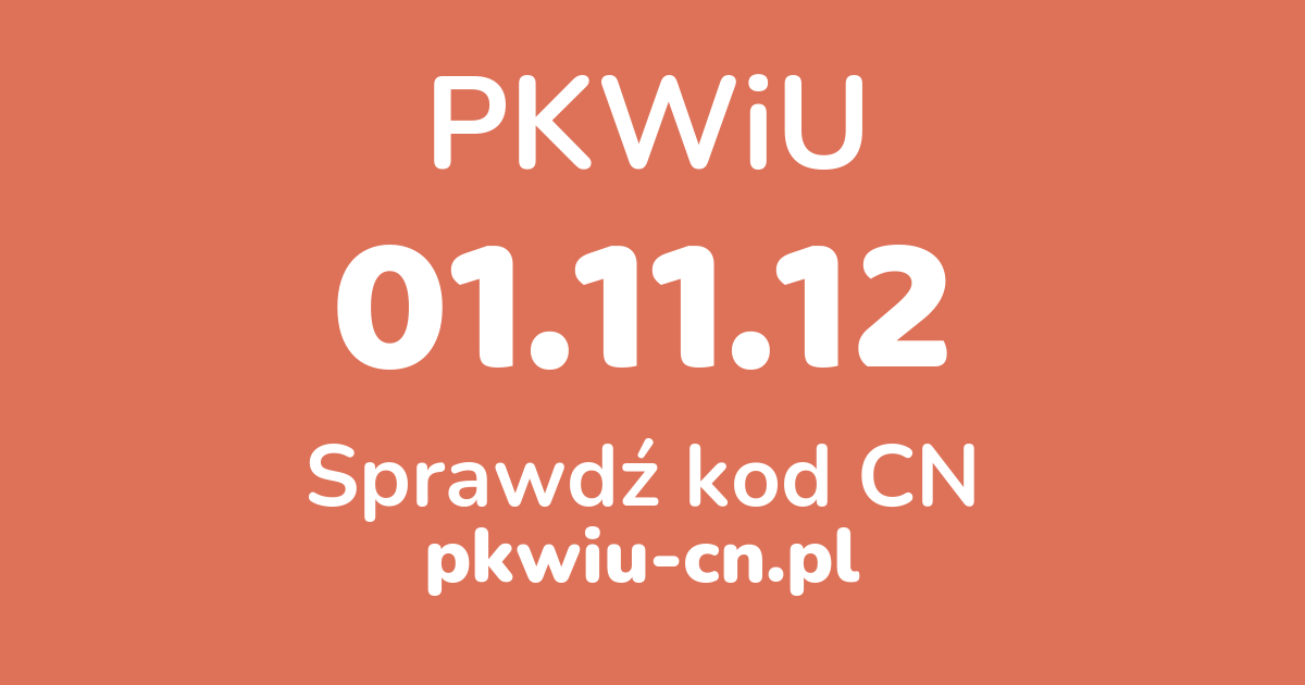 Wyszukiwarka PKWiU 01.11.12, konwerter na kod CN