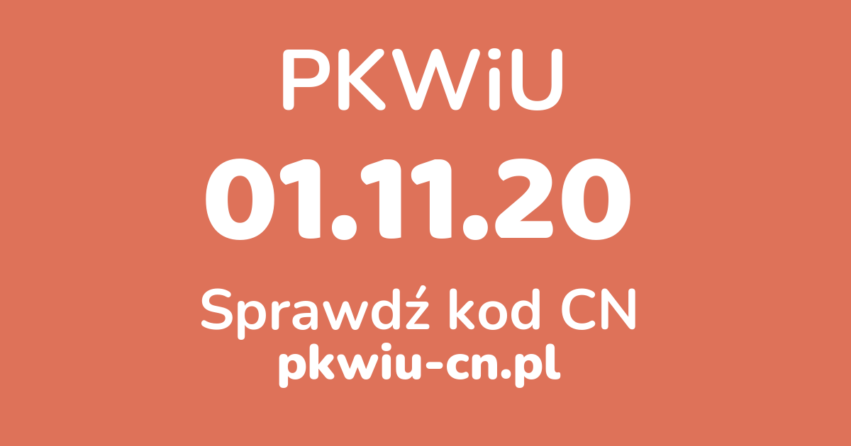 Wyszukiwarka PKWiU 01.11.20, konwerter na kod CN