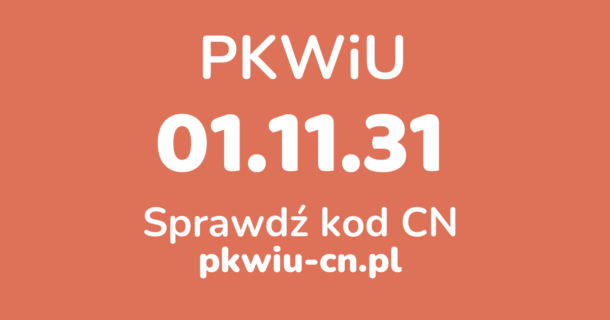 Wyszukiwarka PKWiU 01.11.31, konwerter na kod CN
