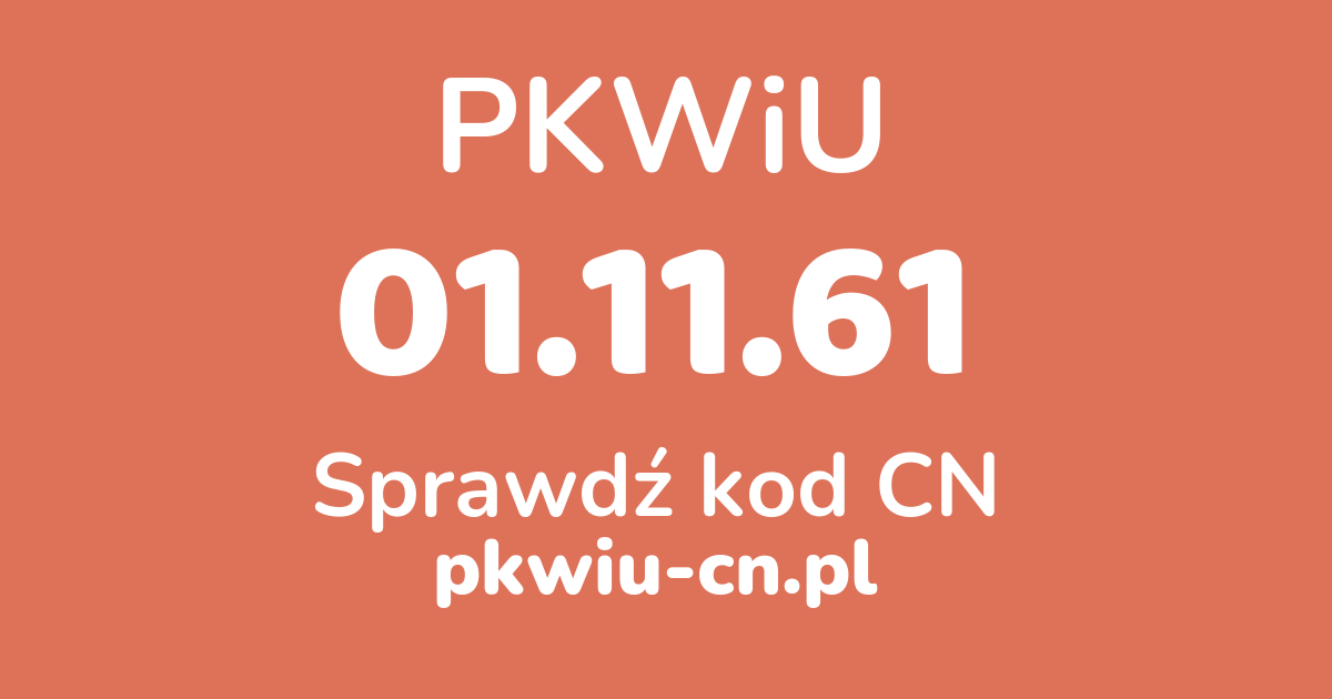 Wyszukiwarka PKWiU 01.11.61, konwerter na kod CN