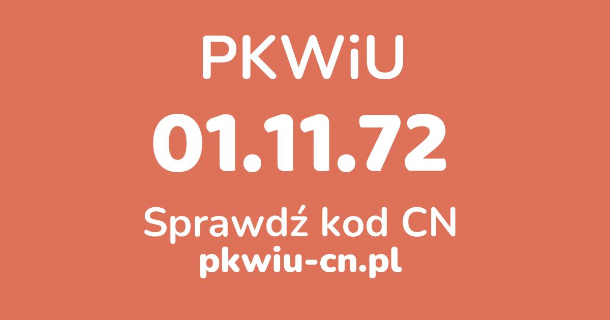 Wyszukiwarka PKWiU 01.11.72, konwerter na kod CN
