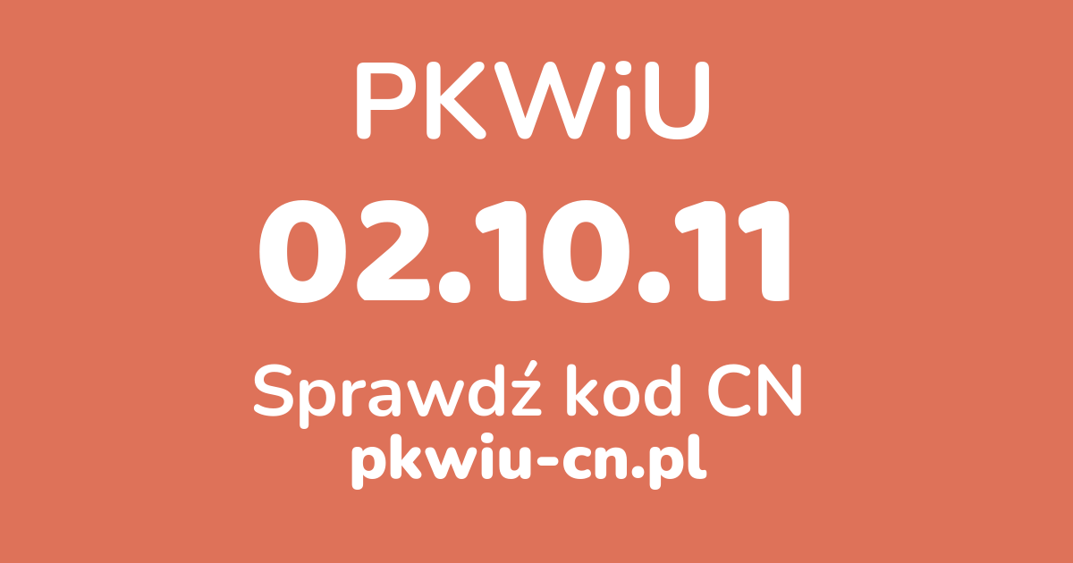 Wyszukiwarka PKWiU 02.10.11, konwerter na kod CN