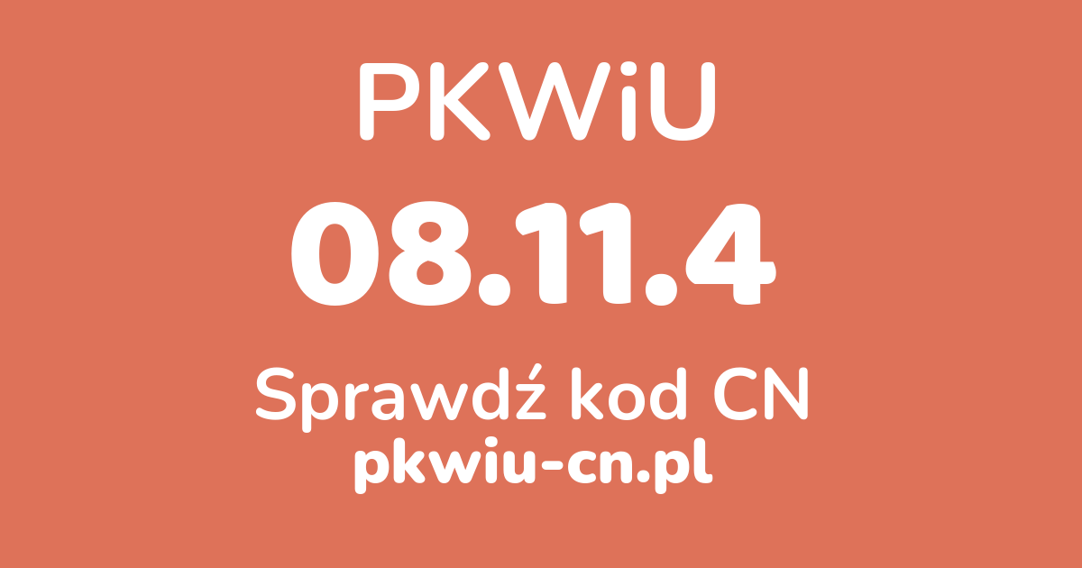 Wyszukiwarka PKWiU 08.11.4, konwerter na kod CN