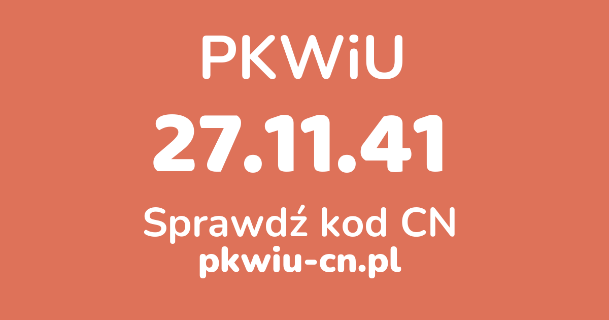 Wyszukiwarka PKWiU 27.11.41, konwerter na kod CN