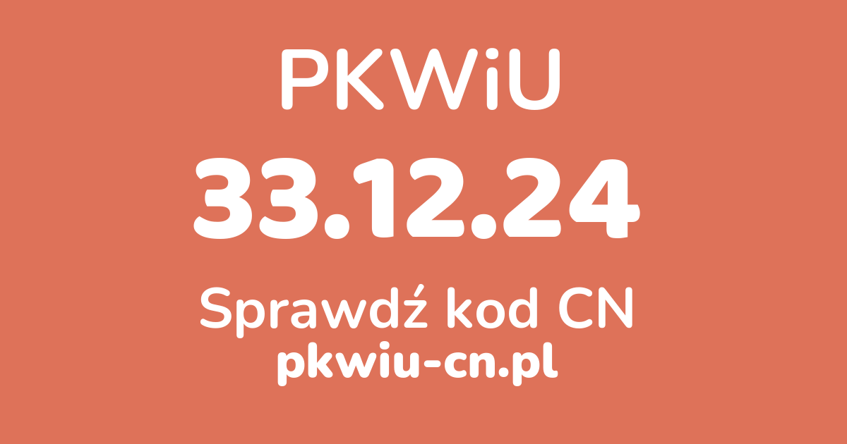 Wyszukiwarka PKWiU 33.12.24, konwerter na kod CN