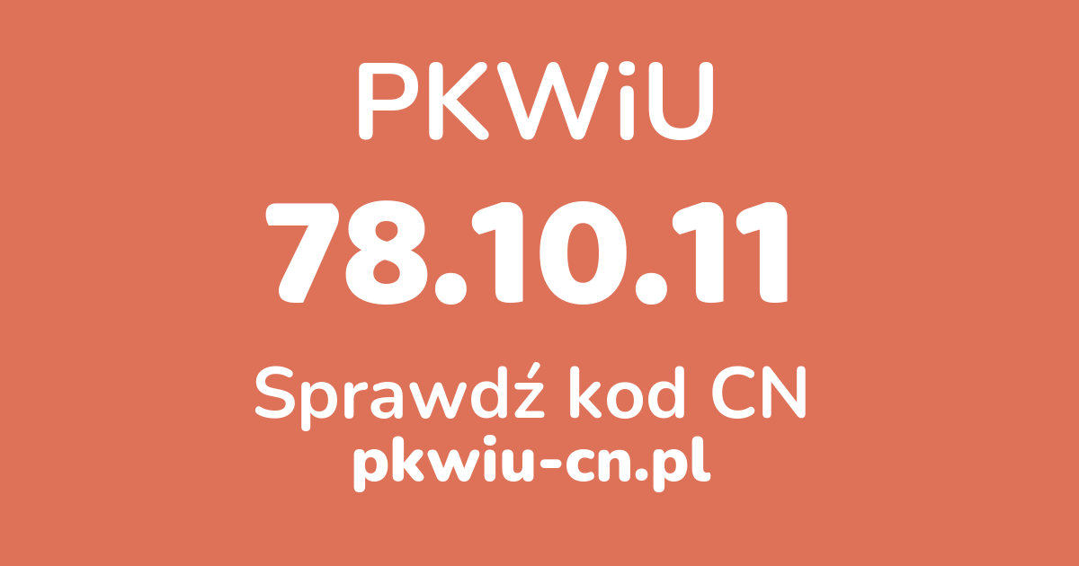 Wyszukiwarka PKWiU 78.10.11, konwerter na kod CN